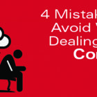 4 Mistakes to Avoid When Dealing with Conflict
